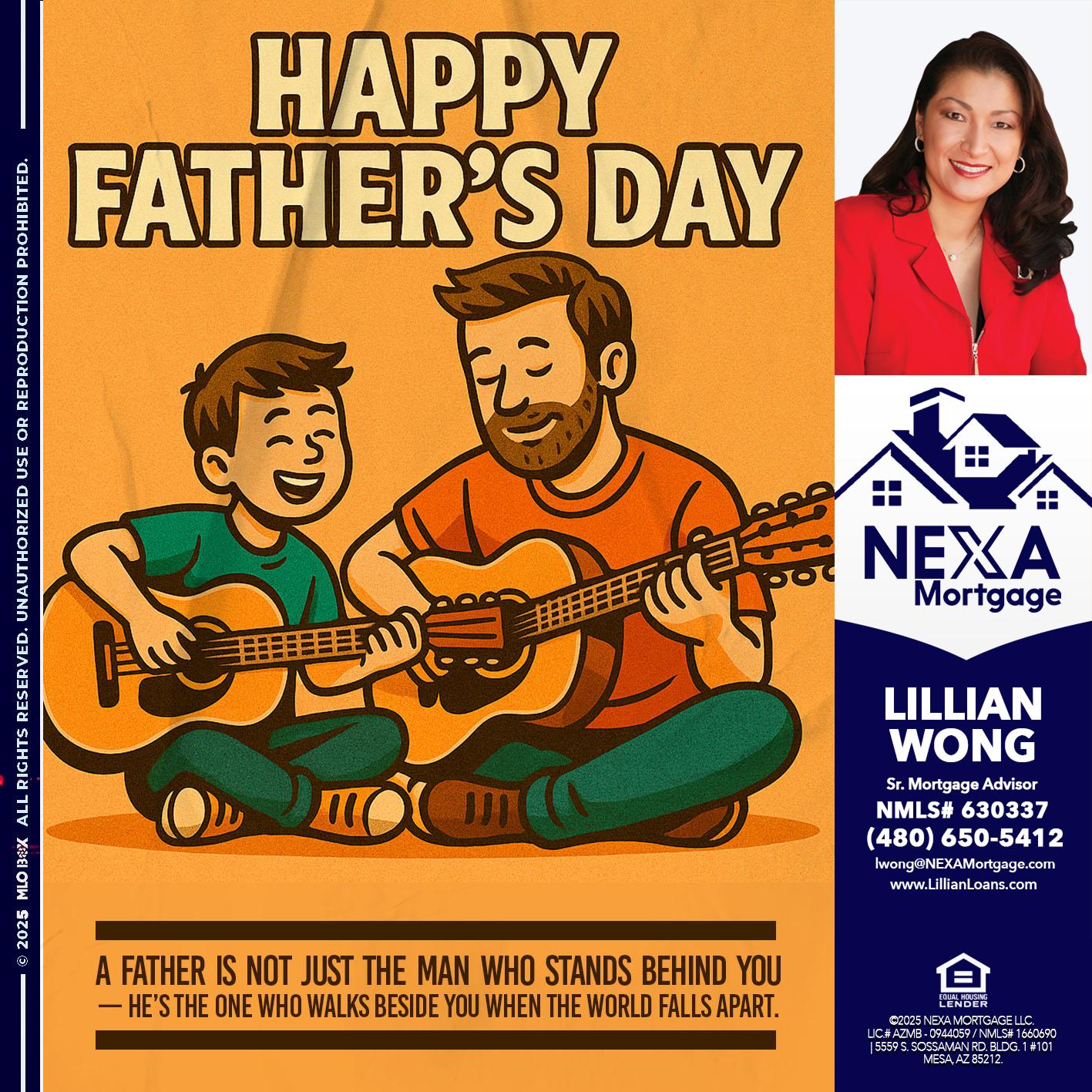 HAPPY FATHERS DAY - Lillian Wong -Sr. Loan Officer