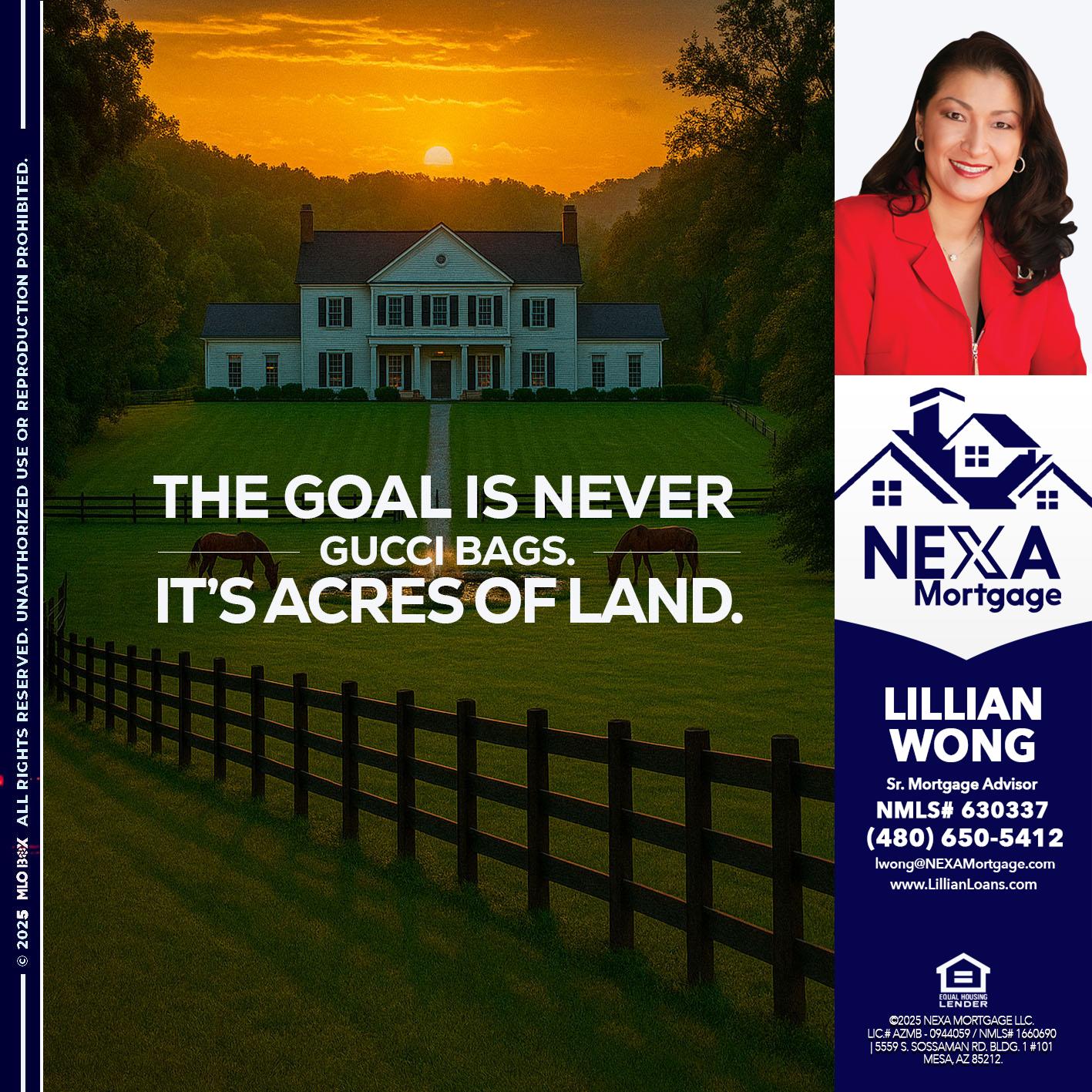 THE GOAL IS NEVER - Lillian Wong -Sr. Loan Officer