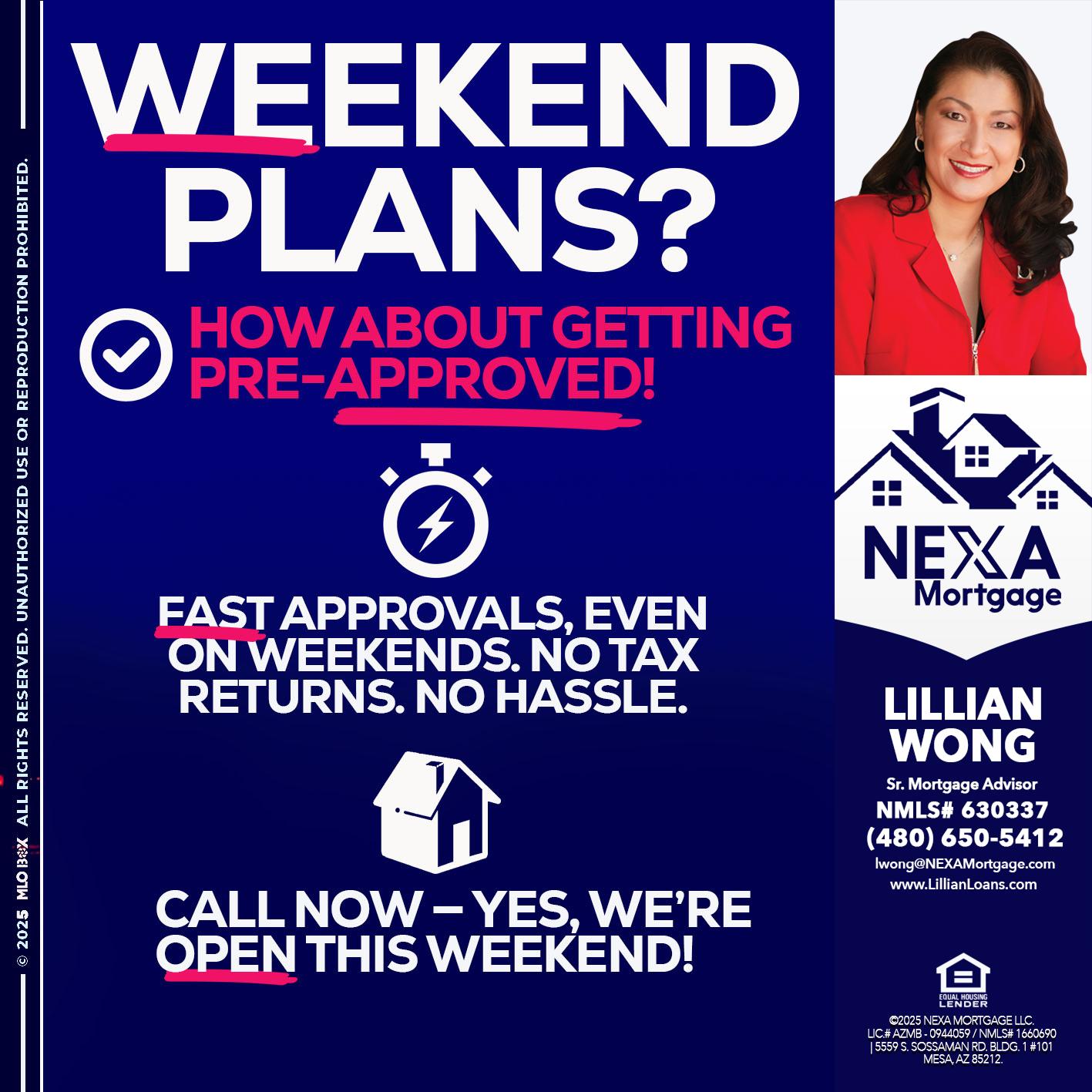 WEEKEND PLANS? - Lillian Wong -Sr. Loan Officer