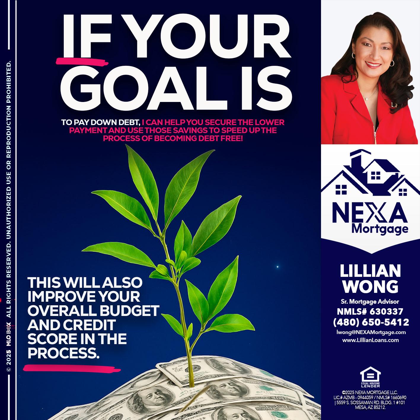 if your goal is - Lillian Wong -Sr. Loan Officer