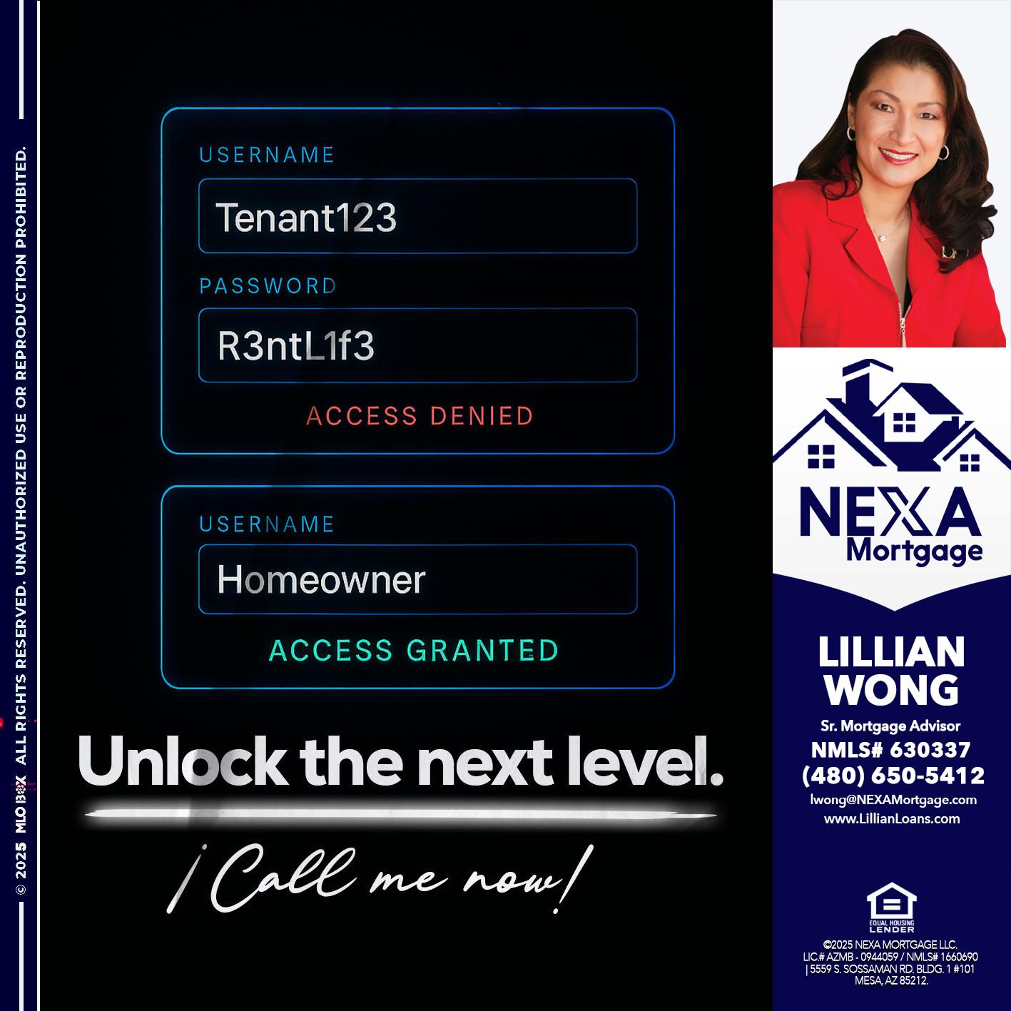 UNLOCK THE NEXT LEVEL - Lillian Wong -Sr. Loan Officer