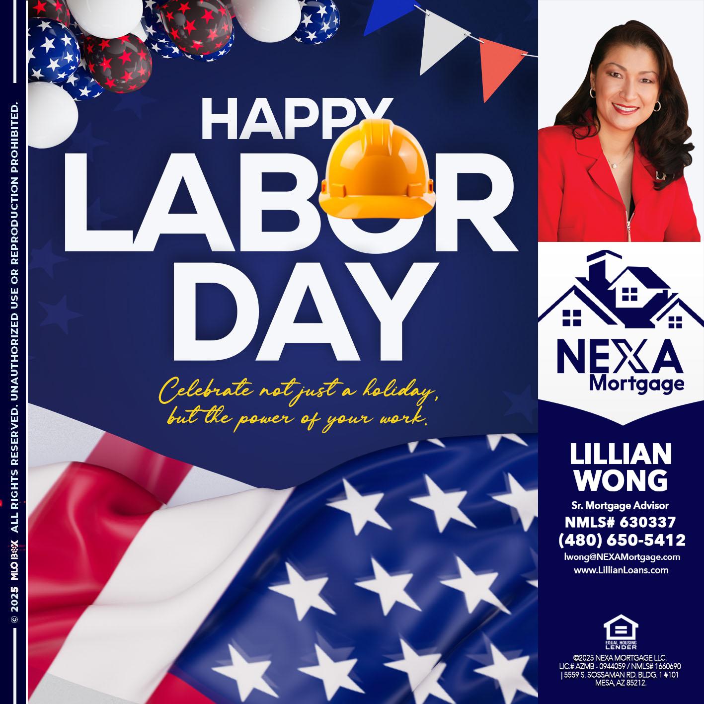 HAPPY LABOR DAY - Lillian Wong -Sr. Loan Officer