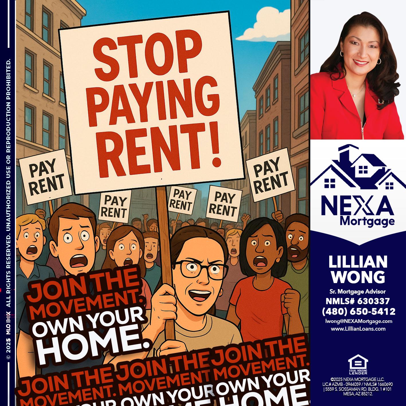 stop paying rent - Lillian Wong -Sr. Loan Officer