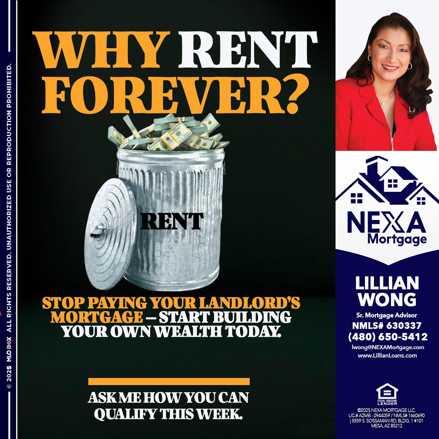 why rent? - Lillian Wong -Sr. Loan Officer