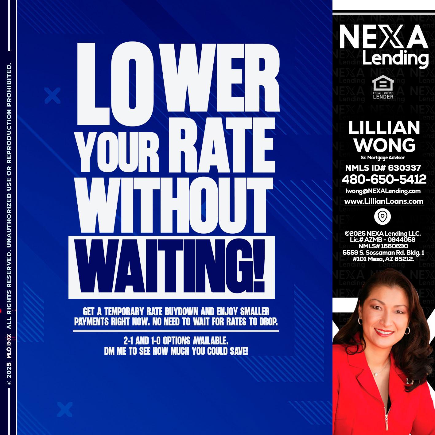 LOWER RATES - Lillian Wong -Sr. Loan Officer