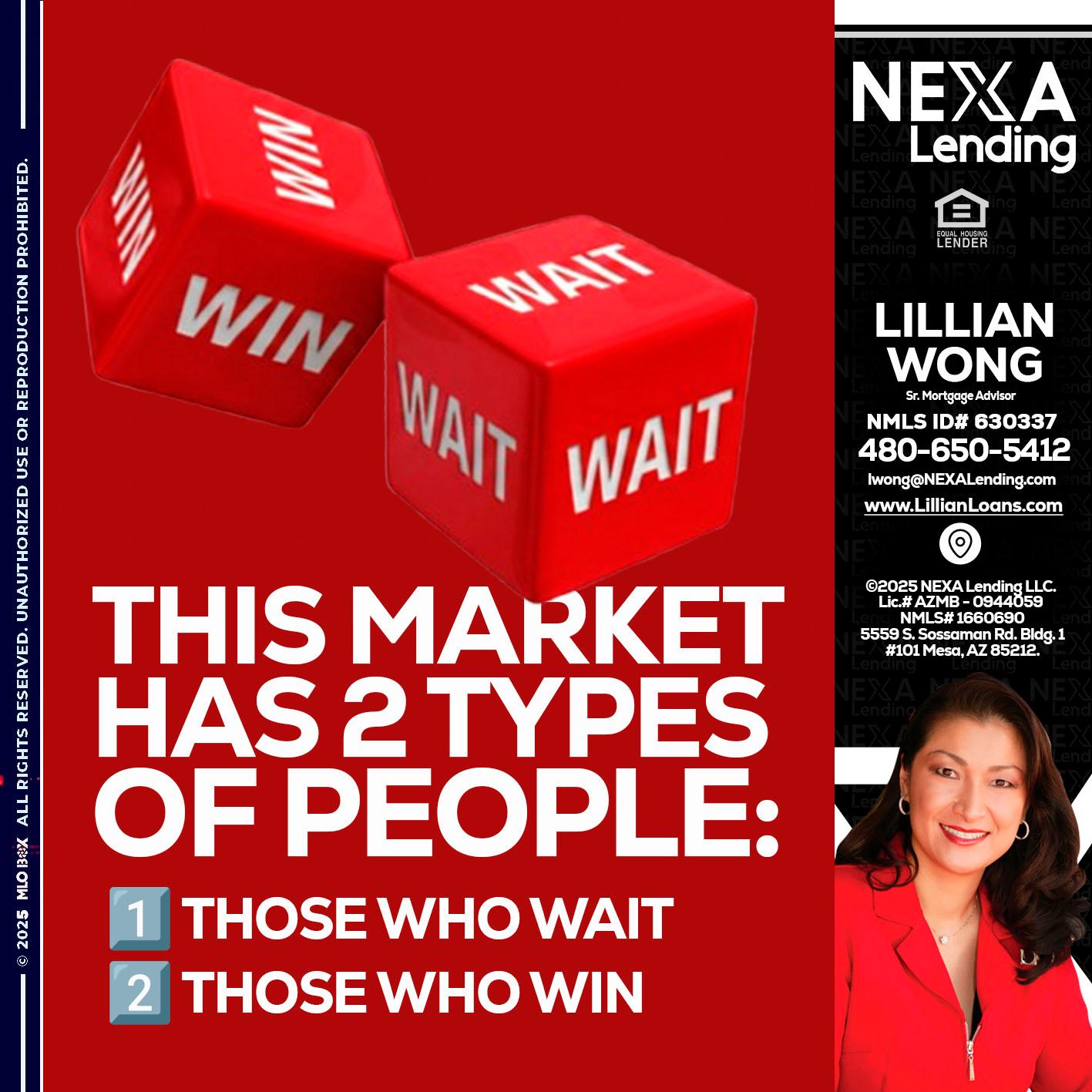 this market - Lillian Wong -Sr. Loan Officer