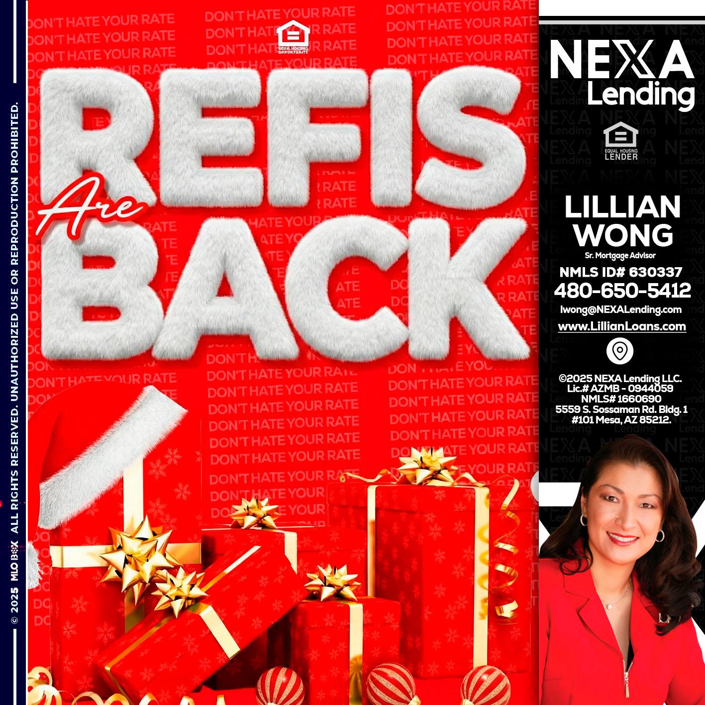 refis are back - Lillian Wong -Sr. Loan Officer